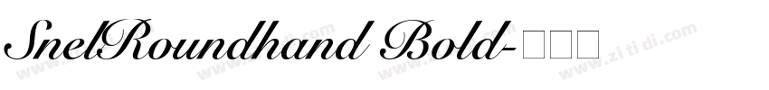 SnelRoundhand Bold字体转换